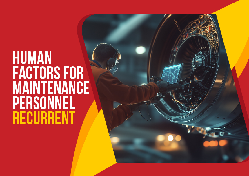 Human Factor For Maintenance Personnel: Recurrent