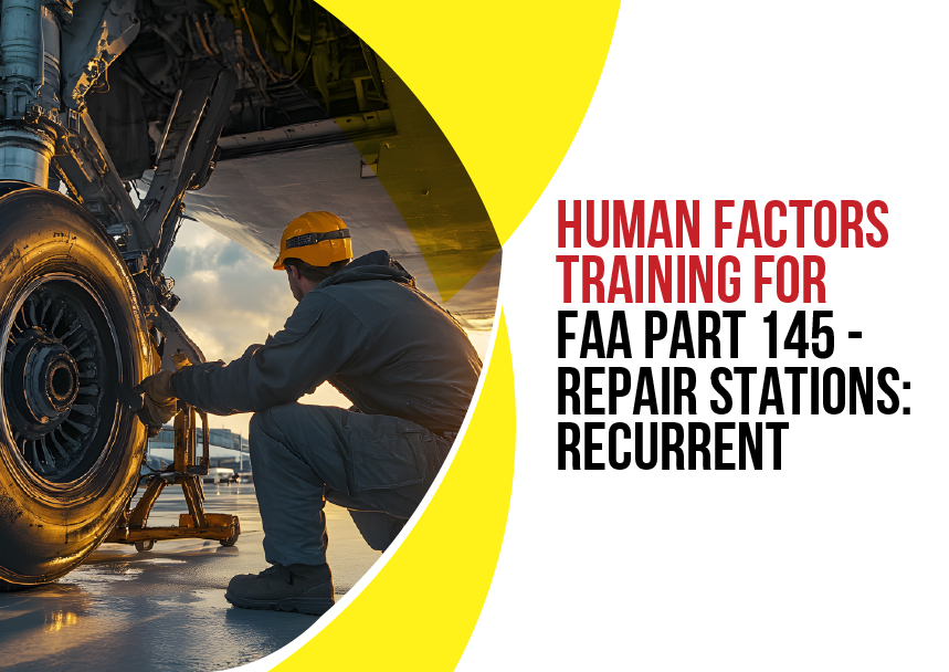Human Factors Training for FAA Repair stations